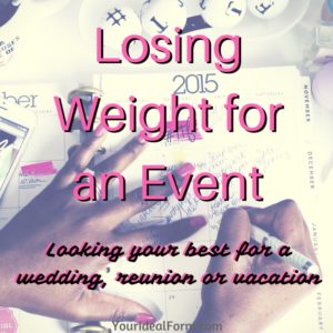 Losing Weight for an Event