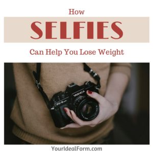 How Selfies can help you lose weight